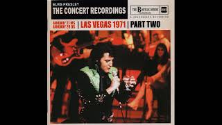 Elvis Presley -  The Concert Recordings Part TWO - Full Show