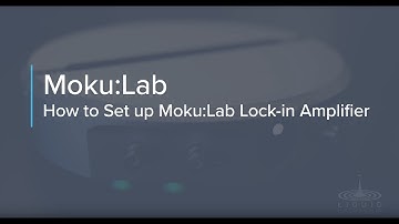 Configuring and Measuring with Moku:Lab