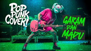 Garam & Madu (Sakit Dadaku) POP PUNK COVER 🤘 by Bunny Stellar | Sakit Dadaku Ku Mulai Merindu