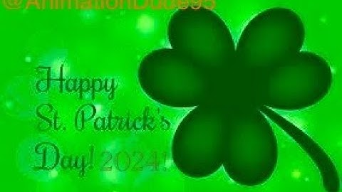 🍀Happy Saint Patrick’s Day 2024!🍀