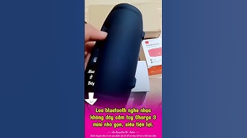 Loa bluetooth nghe nhạc không dây cầm tay Charge 3 mini nhỏ gọn  #loabluetooth #loamini #loabluetoot