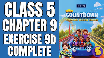 class 5 Exercise 9b complete  |new countdown third edition |Math with Afshan #mathematics