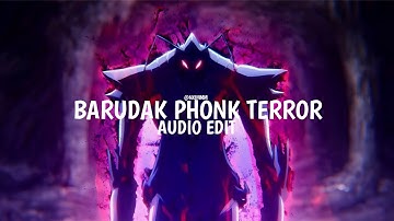 BARUDAK PHONK TERROR - DJ VINNIE PARGOY || Edit Audio