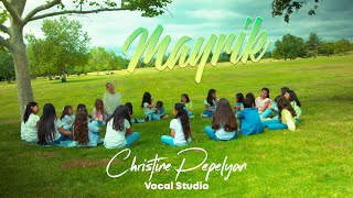  Christine Pepelyan Vocal Studio - Mayrik  