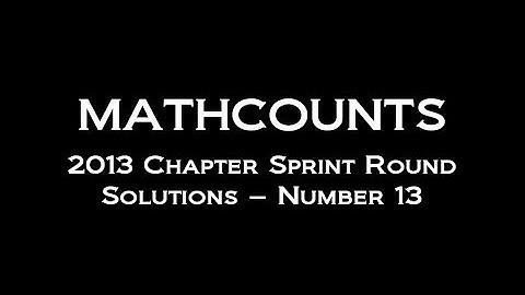 2013 Chapter Sprint Round Solutions - Number 13