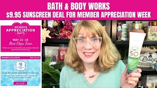 Bath & Body Works $9.95 Sunscreen Deal for Member Appreciation Week