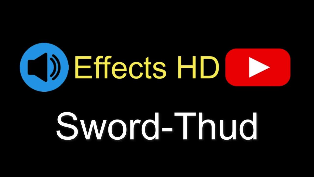 Sword Thud Sound Effects For Youtube Videos YouTube sword-thud-sound-effects-for-youtube-videos-youtube