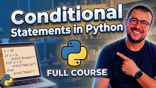 Conditional Statements in Python Programming Language Full Course For FREE