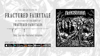 Blackbriar - Fractured Fairytale (Official Audio) chords