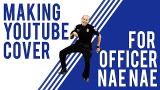 Making Officer Nae Naes Channel Picture