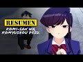 🔺 Komi san wa Komyusho desu TEMPORADA 1 | RESUMEN ANIME en 13 Minutos | Komi Can't Communicate