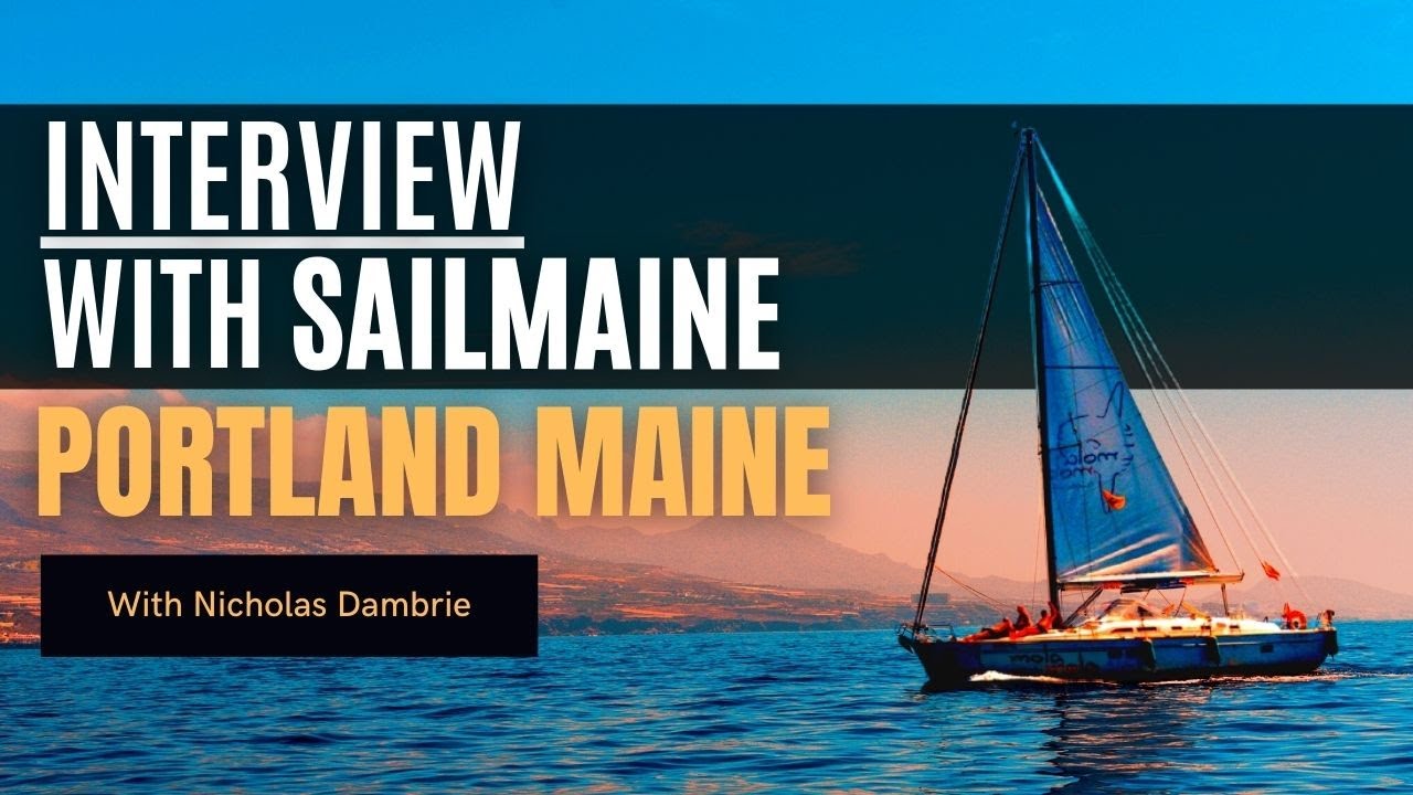 Interview with SailMaine | Travel Portland Maine