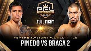 Jesus Pinedo vs Gabriel Braga 2 (Featherweight Title Bout) | 2023 PFL Championship