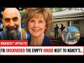 The “Empty” House Next to Nancy Was Hiding Something. The FBI Saw | Nancy Guthrie