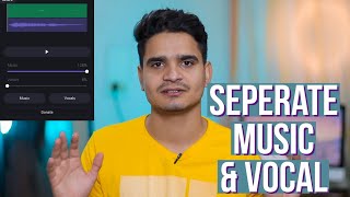 How To Remove Vocals From Any Song | Seperate Vocals And Music