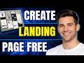 How to Create a Landing Page for Free | Step-by-Step Tutorial (2026)