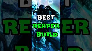 Best Power Reaper Build