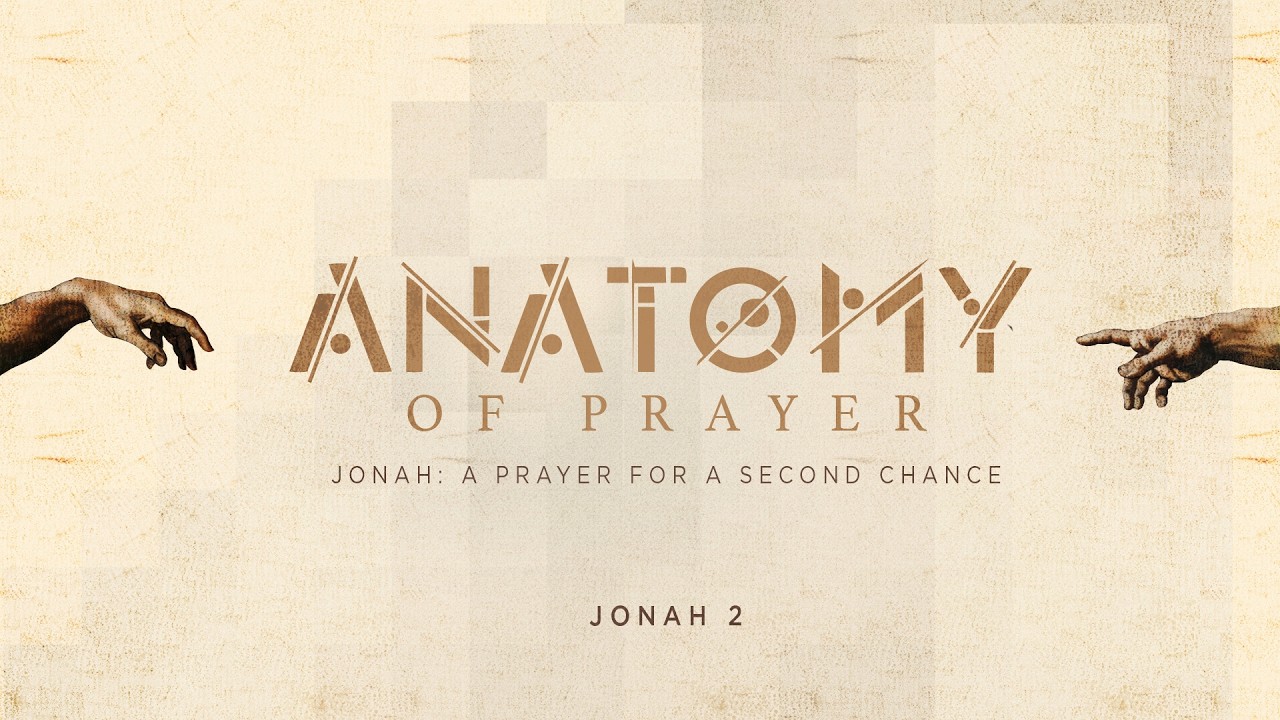 Jonah: A Prayer for a Second Chance