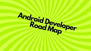 6 Step Android Developer Road Map screenshot 2