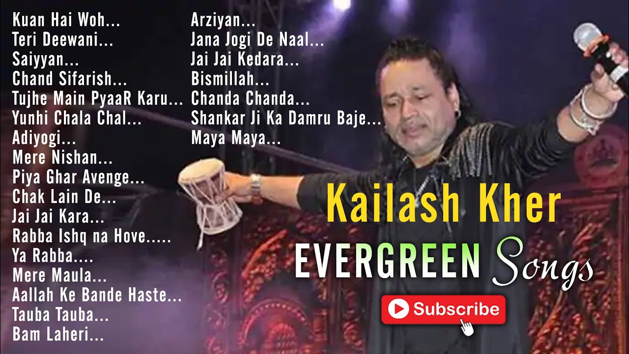 Top 20 Kailash Kher Hit Songs I Best of Kailash Kher Songs I Evergreen Songs I 2020