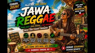 Musik Reggae JAWA Terbaru 2026 - Lagu Jawa Paling Santai