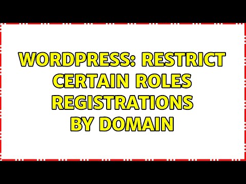 Wordpress: Restrict certain roles registrations by domain