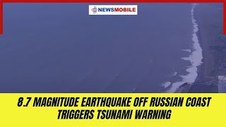 LIVE: Massive 8.7 Magnitude Earthquake Hits Off Russian Coast | Tsunami Warning