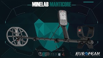Minelab Manticore Buyers Guide - European Technology Group