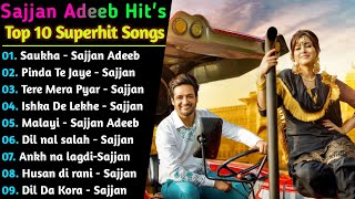 Sajjan Adeeb New Punjabi Songs || New Punjabi Jukebox 2021 || Hit's Of Sajjan Adeeb || Punjabi hits
