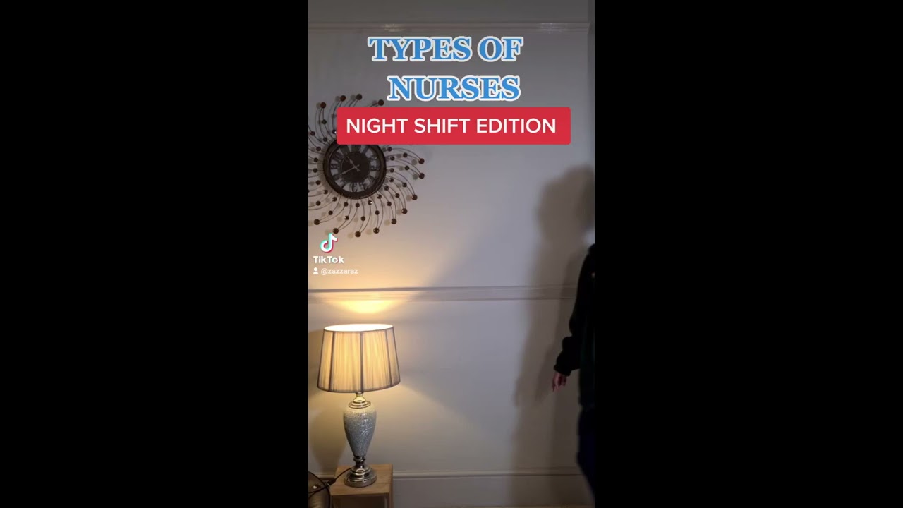 Types Of Night Shift Nurses Shorts