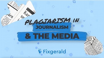 Plagiarism in Journalism and Media