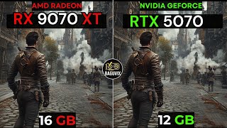 RX 9070 XT VS RTX 5070+ AMD Ryzen™ 7 7800X3D : TEST IN 20 GAMES