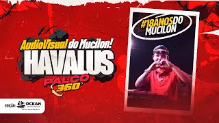 Set Audiovisual Do Mucilon - Bday Dj Havalus 4K