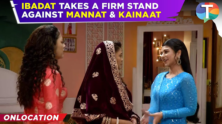 Rabb Se Hai Dua update: Ibadat takes a stand AGAINST Kainaat & Mannat with the help of Dua