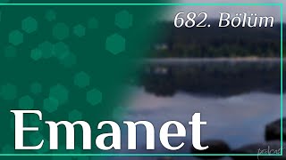 podcast | Emanet 682. Bölüm | HD @nickelcast Full İzle podcast #12
