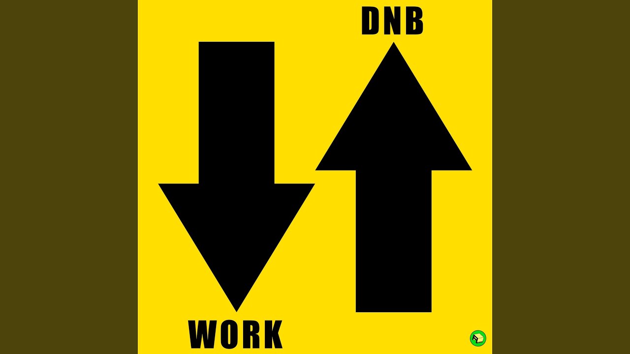 Watch Less Work, More DnB on YouTube Watch Less Work, More DnB on YouTube