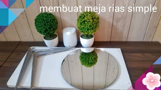 membuat meja rias simple | make over tipis-tipis kamar tidur