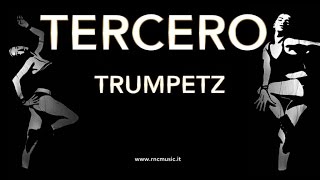 Download lagu TERCERO - Trumpetz