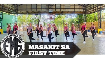MASAKIT SA FIRST TIME  by Tamtax | REMIX |  Dance fitness | Zumba Fitness Motion Group