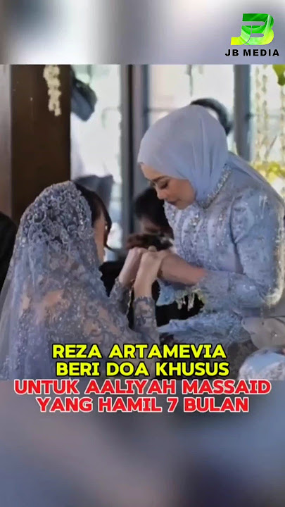 REZA ARTAMEVIA BERI DOA KHUSUS UNTUK AALIYAH MASSAID #shorts #viralvideo #rezaartamevia #aaliyah