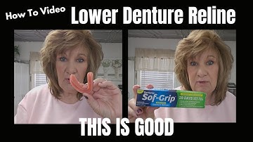 How to Reline Your Lower Denture Reline THAT WORKS Sof-Grip Denture Reline KIt