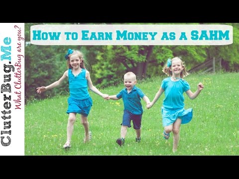 $$$ How To Make Money As A Stay-at-Home Mom $$$