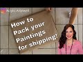 How to ship paintings easily // Easy way to ship paintings 🎨
