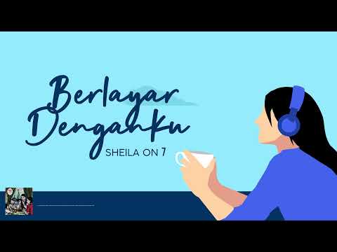 Sheila On 7 - Sheila On 7 - 07 Des (Full Album Stream)