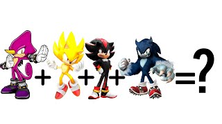 [Speed Edit] Espio, Super Sonic, Shadow, Sonic the Werehog Into 1 - Character Fusion