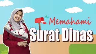 Memahami Surat Dinas