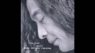 Pada Sebuan Ranjang / Sujiwo Tejo (original Full)