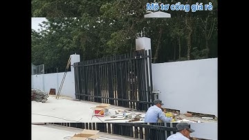 ✅lắp đặt mô tơ cửa cổng lùa tự động tại Cần Giuộc - Long an