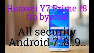 Huawei Y7 prime 18 Frp bypass 8.0 huawei Y7 18 google account bypass LDN-L21, LDN-LX2, LDN-TL10