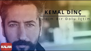 Kemal Dinç - Eğildim Bir Dolu İçtim I Aleviler'e Kalan II © 2015 Kalan Müzik